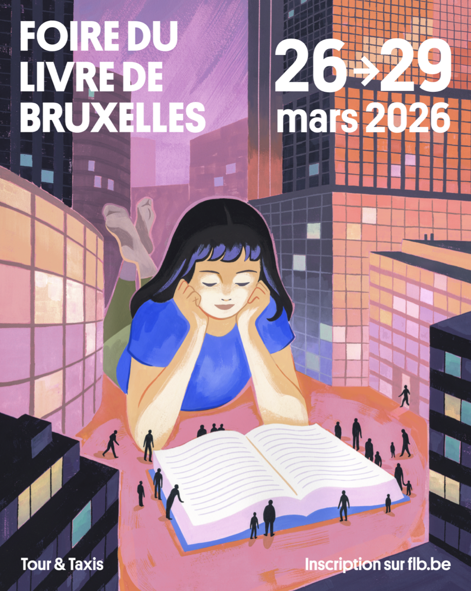Tout ce que vous devez savoir sur la Foire du Livre de Bruxelles 2026